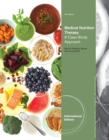 Medical Nutrition Therapy : A Case Study Approach, International Edition - Book
