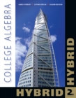 College Algebra, Hybrid (with WebAssign with eBook LOE Printed Access Card for Single-Term Math and Science) - Book