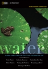 National Geographic Learning Reader: Water : Global Challenges and Policy of Freshwater Use (with eBook, 1 term (6 months) Printed Access Card) - Book