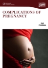 Complications of Pregnancy (DVD) - Book