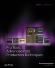 Pro Tools 10 Advanced Post Production Techniques - Book