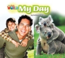 Our World Readers: My Day Big Book - Book