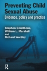 Preventing Child Sexual Abuse : Evidence, Policy and Practice - eBook