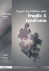 Supporting Children with Fragile X Syndrome - eBook