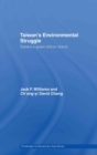 Taiwan's Environmental Struggle : Toward a Green Silicon Island - eBook