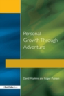 Personal Growth Through Adventure - eBook