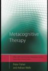 Metacognitive Therapy : Distinctive Features - eBook