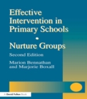 Effective Intervention in Primary Schools : Nurture Groups - eBook