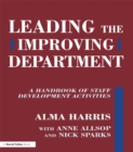 Leading the Improving Department : A Handbook of Staff Activities - eBook