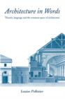 Architecture in Words : Theatre, Language and the Sensuous Space of Architecture - eBook