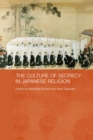 The Culture of Secrecy in Japanese Religion - eBook