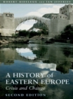 A History of Eastern Europe : Crisis and Change - eBook