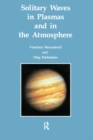 Solitary Waves in Plasmas and in the Atmosphere - eBook
