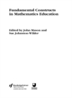 Fundamental Constructs in Mathematics Education - eBook