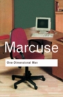 One-Dimensional Man : Studies in the Ideology of Advanced Industrial Society - eBook