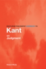 Routledge Philosophy GuideBook to Kant on Judgment - eBook