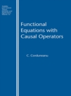 Functional Equations with Causal Operators - eBook