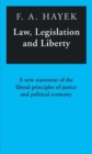 Law, Legislation and Liberty : A New Statement of the Liberal Principles of Justice and Political Economy - eBook