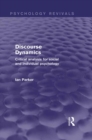 Discourse Dynamics : Critical Analysis for Social and Individual Psychology - eBook