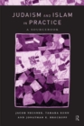Judaism and Islam in Practice : A Sourcebook - eBook