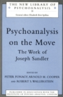 Psychoanalysis on the Move : The Work of Joseph Sandler - eBook