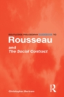 Routledge Philosophy GuideBook to Rousseau and the Social Contract - eBook