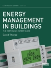 Energy Management in Buildings : The Earthscan Expert Guide - eBook