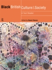 Black British Culture and Society : A Text Reader - eBook