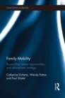 Family Mobility : Reconciling Career Opportunities and Educational Strategy - eBook