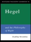 Routledge Philosophy GuideBook to Hegel and the Philosophy of Right - eBook
