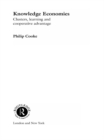 Knowledge Economies : Clusters, Learning and Cooperative Advantage - eBook