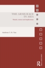 The Arms Race in Asia : Trends, causes and implications - eBook