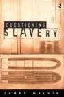 Questioning Slavery - eBook