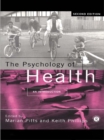 The Psychology of Health : An Introduction - eBook