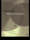 Theorising Special Education - eBook
