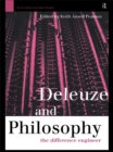 Deleuze and Philosophy : The Difference Engineer - eBook