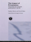 The Impact of Privatization : Ownership and Corporate Performance in the United Kingdom - eBook