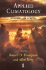 Applied Climatology : Principles and Practice - eBook