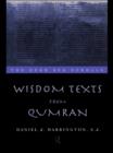 Wisdom Texts from Qumran - eBook