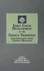 Early Child Development in the French Tradition : Contributions From Current Research - eBook