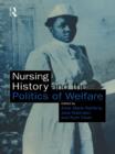 Nursing History and the Politics of Welfare - eBook