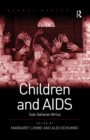 Children and AIDS : Sub-Saharan Africa - eBook