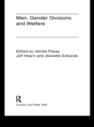 Men, Gender Divisions and Welfare - eBook