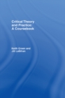 Critical Theory and Practice: A Coursebook - eBook