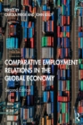 Comparative Employment Relations in the Global Economy - eBook