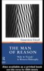 The Man of Reason : "Male" and "Female" in Western Philosophy - eBook