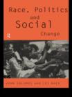 Race, Politics and Social Change - eBook