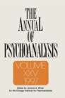 The Annual of Psychoanalysis, V. 25 - eBook