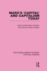 Marx's Capital and Capitalism Today Routledge Library Editions: Political Science Volume 52 - eBook