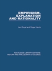 Empiricism, Explanation and Rationality : An Introduction to the Philosophy of the Social Sciences - eBook
